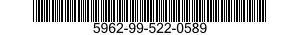 5962-99-522-0589 MICROCIRCUIT,DIGITAL 5962995220589 995220589