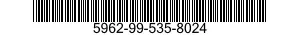 5962-99-535-8024 MICROCIRCUIT,DIGITAL 5962995358024 995358024