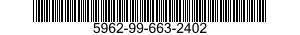 5962-99-663-2402 MICROCIRCUIT,DIGITAL 5962996632402 996632402