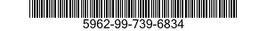 5962-99-739-6834 MICROCIRCUIT,DIGITAL 5962997396834 997396834