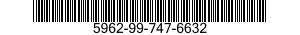 5962-99-747-6632  5962997476632 997476632