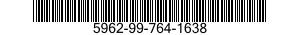 5962-99-764-1638 MICROCIRCUIT,DIGITAL 5962997641638 997641638