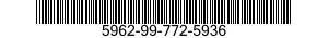 5962-99-772-5936 MICROCIRCUIT,DIGITAL 5962997725936 997725936