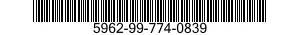 5962-99-774-0839  5962997740839 997740839