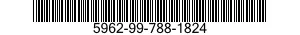 5962-99-788-1824 MICROCIRCUIT,DIGITAL 5962997881824 997881824