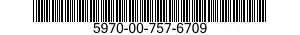 5970-00-757-6709  5970007576709 007576709