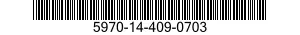 5970-14-409-0703 INSULATION SLEEVING,ELECTRICAL,SPECIAL PURPOSE 5970144090703 144090703