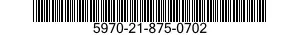 5970-21-875-0702  5970218750702 218750702