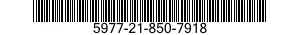 5977-21-850-7918  5977218507918 218507918