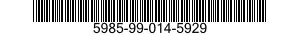 5985-99-014-5929  5985990145929 990145929