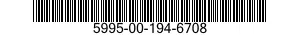5995-00-194-6708  5995001946708 001946708