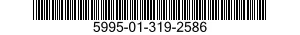 5995-01-319-2586 CABLE ASSEMBLY,SPECIAL PURPOSE,ELECTRICAL 5995013192586 013192586