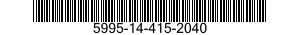 5995-14-415-2040 CABLE ASSEMBLY,RADIO FREQUENCY 5995144152040 144152040