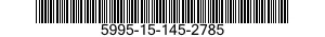 5995-15-145-2785 CABLE ASSEMBLY,RADIO FREQUENCY 5995151452785 151452785