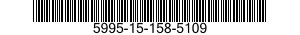 5995-15-158-5109 CABLE ASSEMBLY SET,RADIO FREQUENCY 5995151585109 151585109