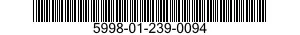 5998-01-239-0094 PRINTED WIRING BOARD 5998012390094 012390094