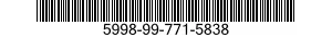 5998-99-771-5838 CIRCUIT CARD ASSEMBLY 5998997715838 997715838