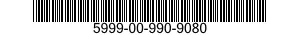 5999-00-990-9080  5999009909080 009909080