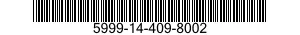 5999-14-409-8002 MOUNTING PAD,ELECTRICAL-ELECTRONIC COMPONENT 5999144098002 144098002