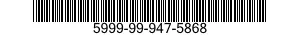 5999-99-947-5868  5999999475868 999475868