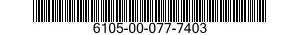 6105-00-077-7403  6105000777403 000777403