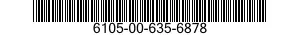 6105-00-635-6878  6105006356878 006356878