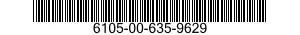 6105-00-635-9629  6105006359629 006359629