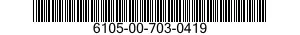 6105-00-703-0419  6105007030419 007030419