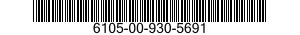 6105-00-930-5691  6105009305691 009305691