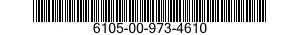 6105-00-973-4610  6105009734610 009734610