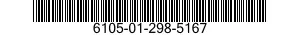 6105-01-298-5167  6105012985167 012985167