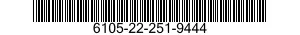 6105-22-251-9444  6105222519444 222519444