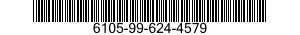 6105-99-624-4579  6105996244579 996244579