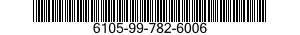 6105-99-782-6006  6105997826006 997826006