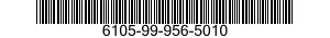6105-99-956-5010  6105999565010 999565010