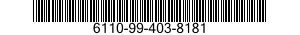 6110-99-403-8181  6110994038181 994038181