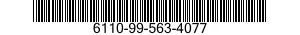6110-99-563-4077  6110995634077 995634077