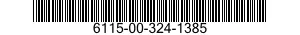 6115-00-324-1385  6115003241385 003241385