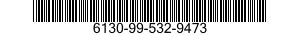 6130-99-532-9473  6130995329473 995329473