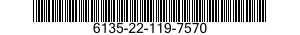 6135-22-119-7570 BATTERY,NONRECHARGEABLE 6135221197570 221197570