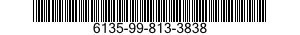 6135-99-813-3838 BATTERY,NONRECHARGEABLE 6135998133838 998133838