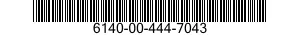 6140-00-444-7043  6140004447043 004447043