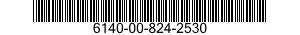 6140-00-824-2530  6140008242530 008242530
