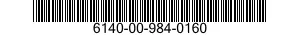 6140-00-984-0160  6140009840160 009840160