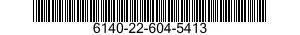 NSN 6140-22-604-5413 6140226045413 226045413 BATTERY,STORAGE