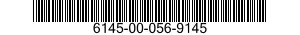 6145-00-056-9145  6145000569145 000569145