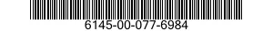 6145-00-077-6984  6145000776984 000776984