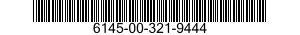 6145-00-321-9444  6145003219444 003219444