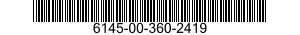 6145-00-360-2419  6145003602419 003602419