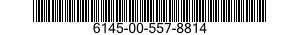 6145-00-557-8814  6145005578814 005578814